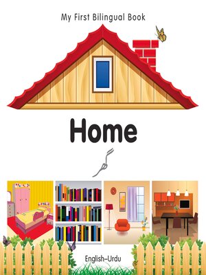 cover image of My First Bilingual Book–Home (English–Urdu)